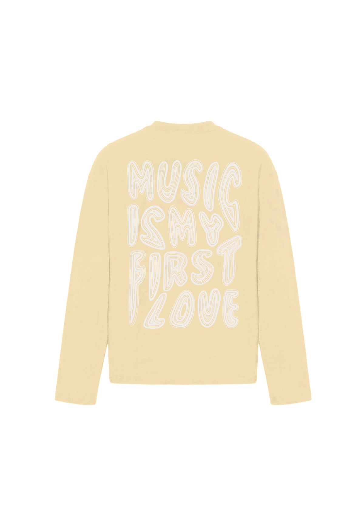 Music is my first love