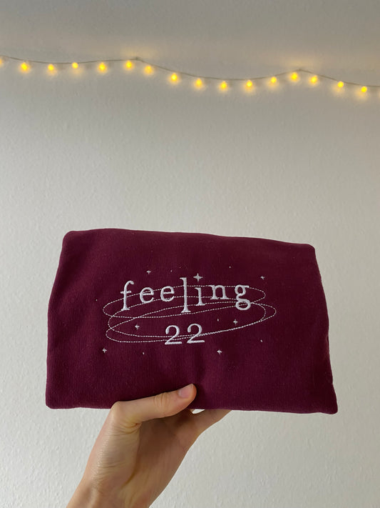 Feeling 22 Crewneck | Ready to Ship