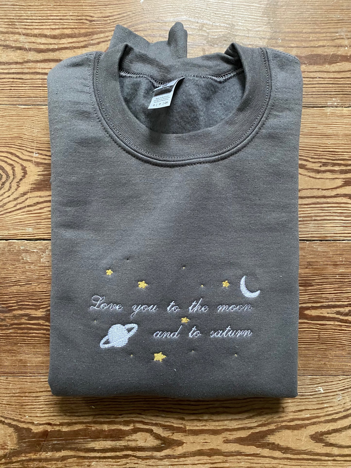 Love you to the moon and to saturn Crewneck | Ready to Ship